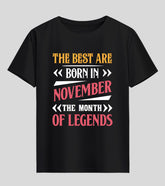 Best are Born in November Half Sleeve T-Shirt
